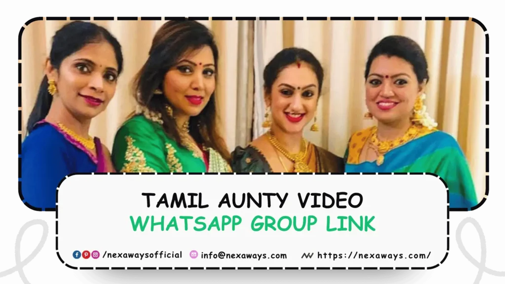 Tamil Aunty Video WhatsApp Group Link