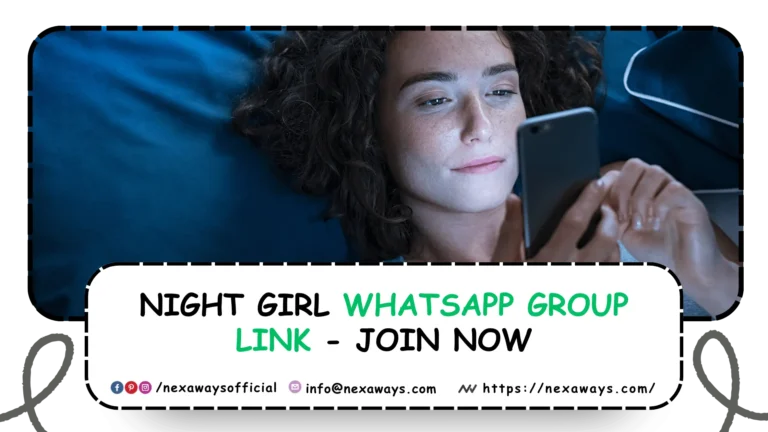 Night Girl Whatsapp Group Link 2026 - Join Now
