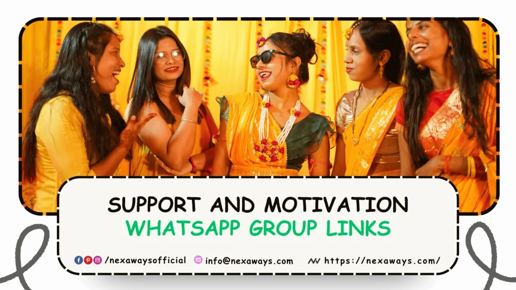 Support and Motivation Whatsapp Group Links