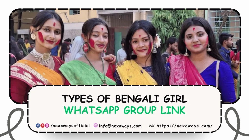Types of Bengali Girl Whatsapp Group Link