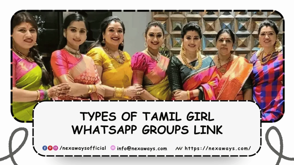 Types of Tamil Girl Whatsapp Groups Link