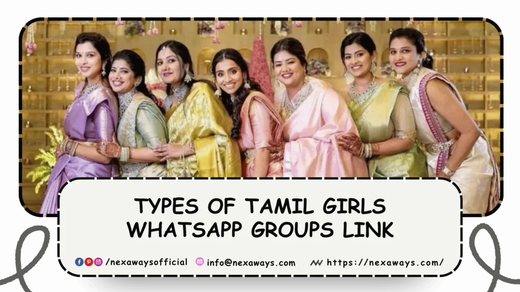 Types of Tamil Girls Whatsapp Groups Link