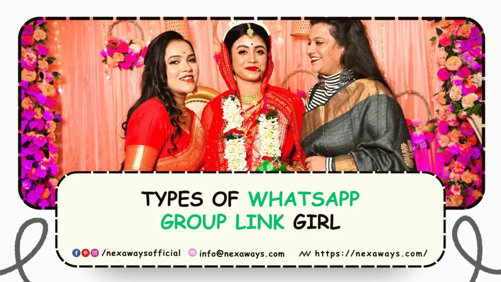 Types of Whatsapp Group Link Girl