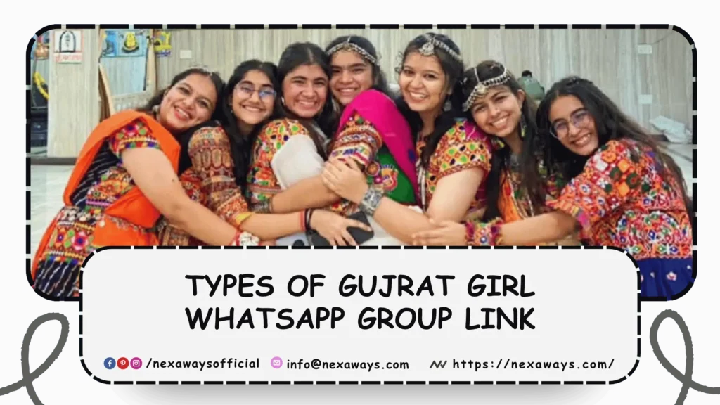 Types of Gujrat Girl Whatsapp Group Link